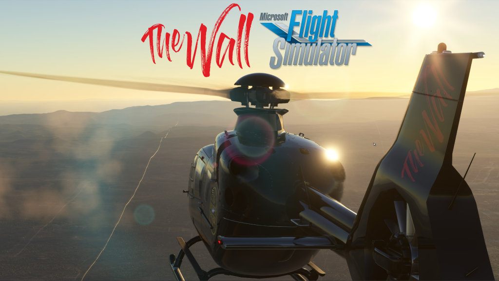 The Wall MSFS - US Mexico Trumps Border Wall Scenery for Microsoft Flight Simulator